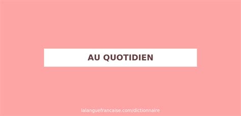 quotidien meaning
